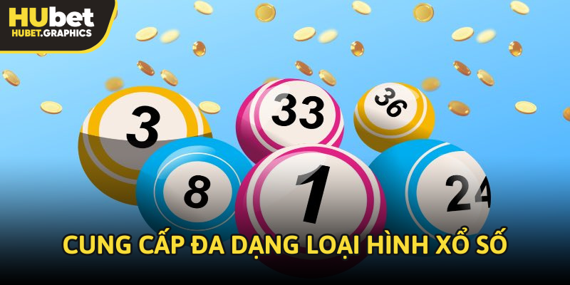 Cung cấp đa dạng loại hình xổ số