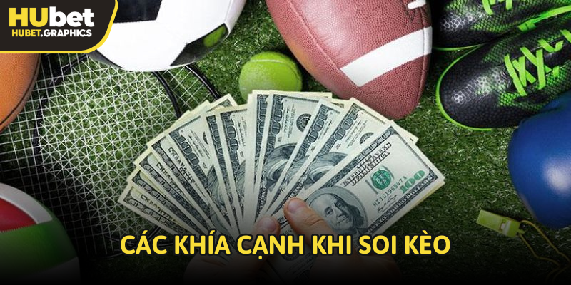 Các khía cạnh khi soi kèo bóng đá