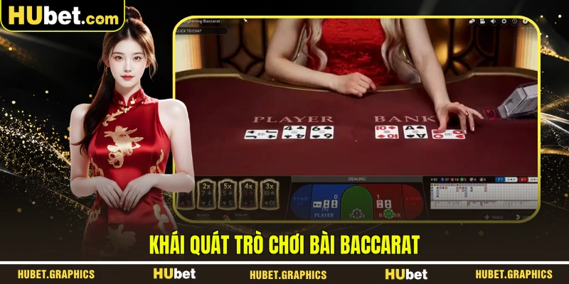 Khái quát trò chơi bài baccarat