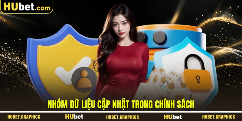 Nhóm dữ liệu cập nhật trong chính sách